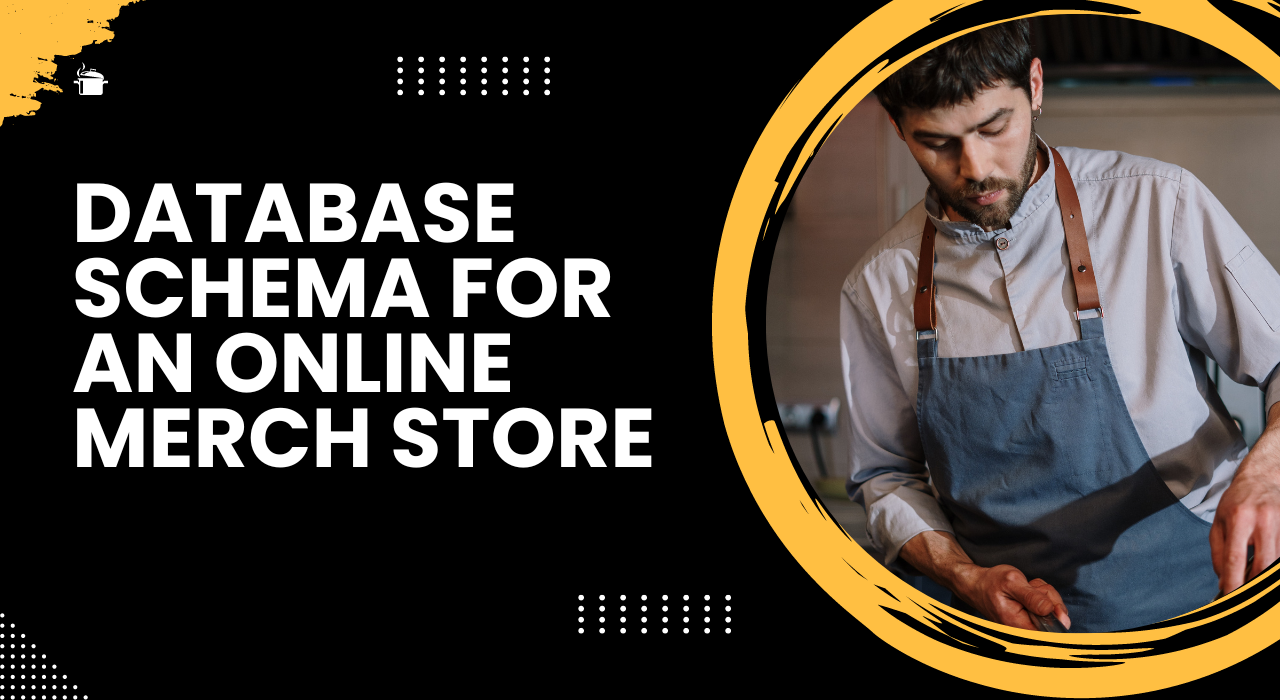 database schema for an online merch store